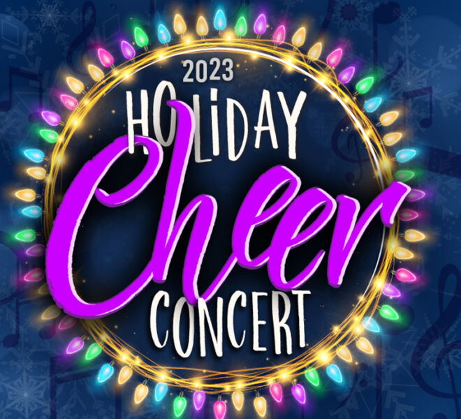 2023 Holiday Cheer Concert