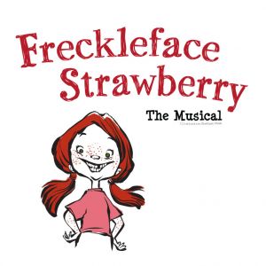 Freckleface Strawberry The Musical