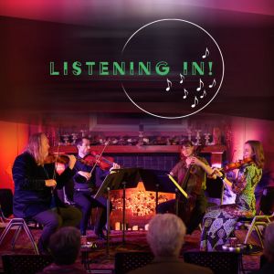 Listening In! String Quartet