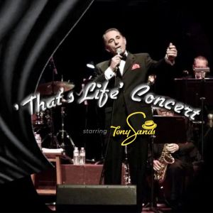 That’s Life Concert