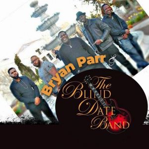 Bryan Parr & the Blind Date Band