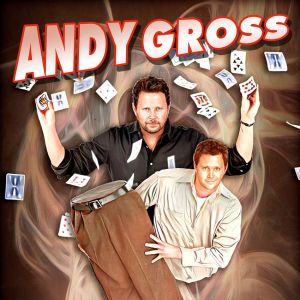 Andy Gross: Are You Kidding Me?