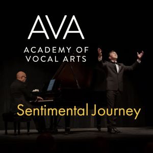 Academy of Vocal Arts – Sentimental Journey