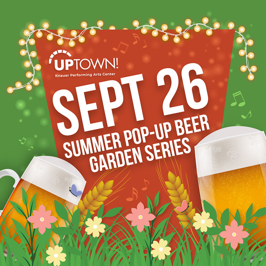 uptown-beer-garden2-dates Sept 26 Beer Garden