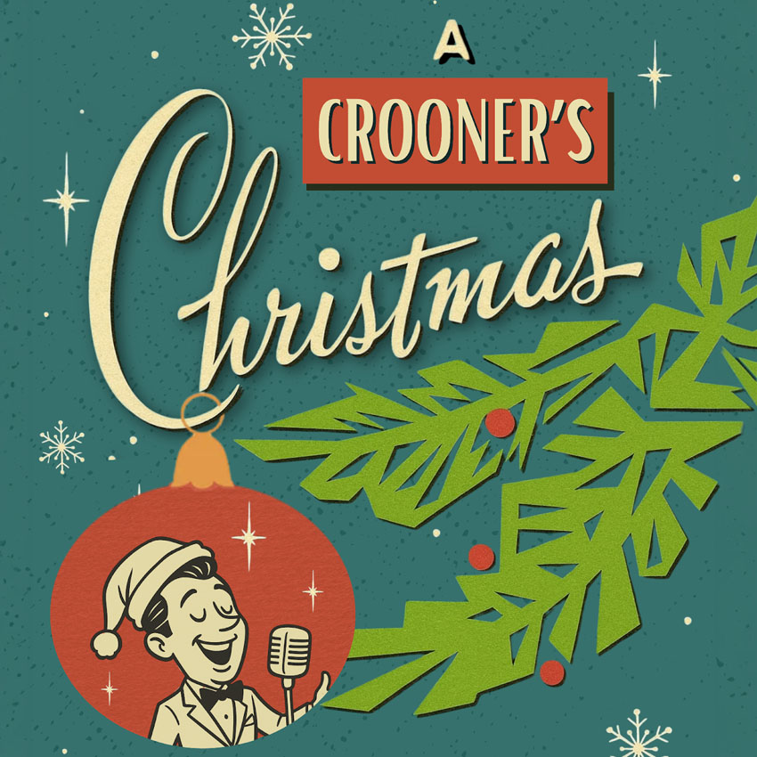 A Crooner's Christmas